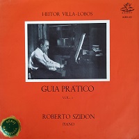 Angel Records : Szidon - Villa-Lobos Guia Pratico Volume 01