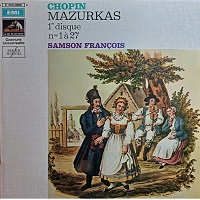 La Voix de Son Maitre : Francois - Chopin Mazurkas 1 - 27