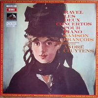 La Voix de Son Maitre : Francois - Ravel Concertos