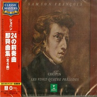 Warner Japan : Francois - Chopin Preludes, Impromptus