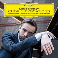 Deutsche Grammophon : Trifonov, Babayan - Chopin, Mompou