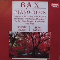 Chandos : Tanyel, Brown  - Bax Works for Two Pianos