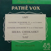 Pathe Vox : Cherkassky - Liszt Hungarian Rhapsodies 6 & 15