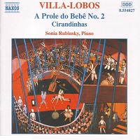 Naxos Villa-Lobos Piano Music - Rubinsky - Volume 02
