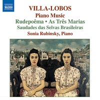 Naxos Villa-Lobos Piano Music - Rubinsky - Volume 06