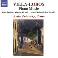 Naxos Villa-Lobos Piano Music - Rubinsky - Volume 08