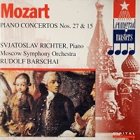 Leningrad Classics : Richter - Mozart Concertos 15 & 27