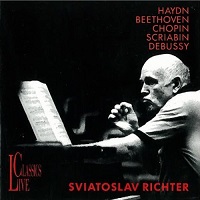 Live Classics : Richter - Chopin, Beethoven, Debussy, Scriabin