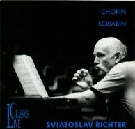 Live Classics : Richter - Chopin, Scriabin