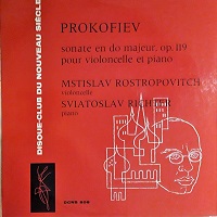 Disque-Club Du Nouveau Siècle : Richter - Prokofiev Cello Sonata