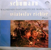 Supraphon : Richter - Schumann Fantasiestucke, March No. 2