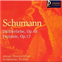 Yedang Classics : Schumann Fantasie, Dichterliebe