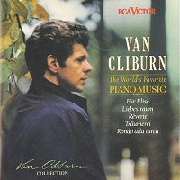 BMG Classics Cliburn Collection : Cliburn - World's Favorite Piano Music