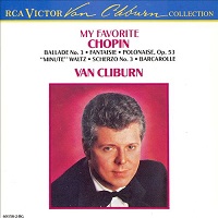 RCA Victor Cliburn Collection : Cliburn - Chopin Favorites