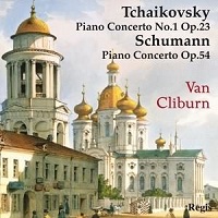 Regis : Cliburn - Tchaikovsky, Schumann