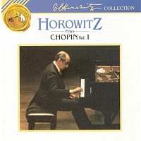 BMG Classics Horowitz Collection : Horowitz - Chopin Volume 01