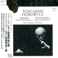 BMG Japan Toscanini Collection : Horowitz - Brahms, Tchaikovsky