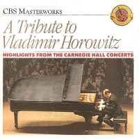 CBS : Horowitz - Carnegie Hall Highlights