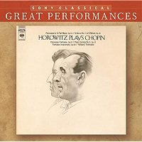 Sony Classical Great Performances : Horowitz - Chopin Sonata No. 2, Polonaises