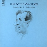 Sony Classical : Horowitz - Chopin Sonata No. 2, Polonaises