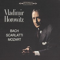 Sony Classical : Horowitz - Busoni, Scarlatti, Mozart