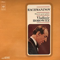 CBS : Horowitz - Rachmaninov Sonata No. 2, Preludes