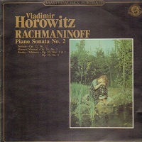 CBS : Horowitz - Rachmaninov Sonata No. 2, Preludes