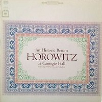 Columbia : Horowitz - Carnegie Hall Historic Return