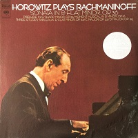Columbia : Horowitz - Rachmaninov Sonata No. 2, Preludes