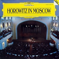 Deutche Grammophone : Horowitz - In Moscow