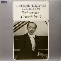 RCA Victor : Horowitz - Rachmaninov Concerto No. 3