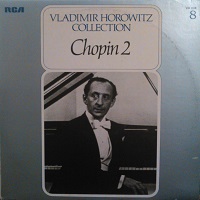 RCA Victor : Horowitz - Chopin Works Volume 02