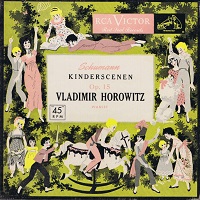 RCA Victor : Horowitz - Schumann Kinderszenen
