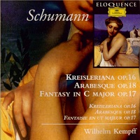 Deutsche Grammophon Eloquence : Kempff - Schumann Fantasie, Arabeske