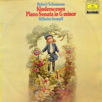 Deutche Grammophon Accolade : Kempff - Schumann Kinderszenen, Sonata No. 2