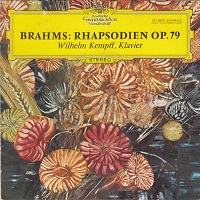 Deutsche Grammophon Stereo : Kempff - Brahms Rhapsodies