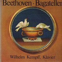 Ex Libris : Kempff - Beethoven Bagatelles, Rondos