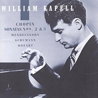 BMG Classics Kapell Edition : Kapell - Chopin, Mendelssohn, Schumann