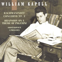 BMG Classics Kapell Edition : Kapell - Rachmaninov, Shostakovich