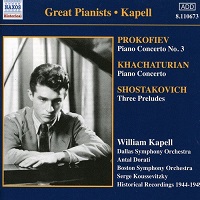 Naxos Great Pianists : Kapell - Prokofiev, Shostakovich, Khachaturian