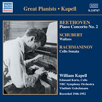 Naxos Great Pianists : Kapell - Beethoven, Schubert, Rachmaninov