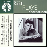 Dutton : Kapell - Beethoven, Khatchaturian, Shostakovich