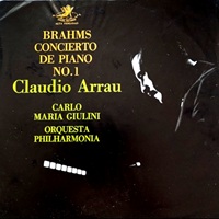 Angel : Arrau - Brahms Concerto No. 1