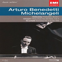 �EMI : Michelangeli - Debussy, Chopin, Scarlatti