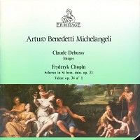 �Ermitage : Michelangeli - Debussy, Chopin