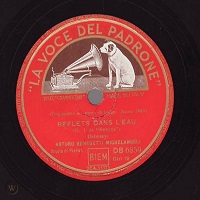 �La Voce del Padrone : Michelangeli - Galuppi, Debussy