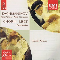 �EMI Double Forte : Anievas - Chopin, Liszt, Rachmaninov