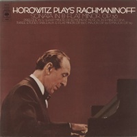 CBS : Horowitz - Rachmaninov Sonata No. 2, Preludes
