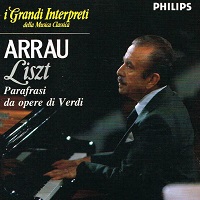 �DeAgostini I Grandi Interpreti de la Musica Classica : Arrau - Liszt Transcriptions