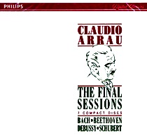 �Philips Digital Classics : Arrau - The Final Sessions